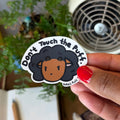 Don’t Touch the Puff!